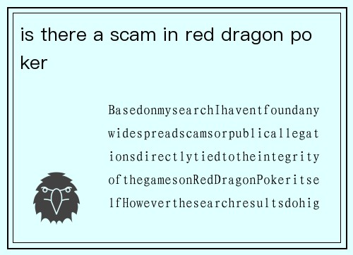 is there a scam in red dragon poker